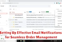 Setting Up Effective Email Notifications for Seamless Order Management