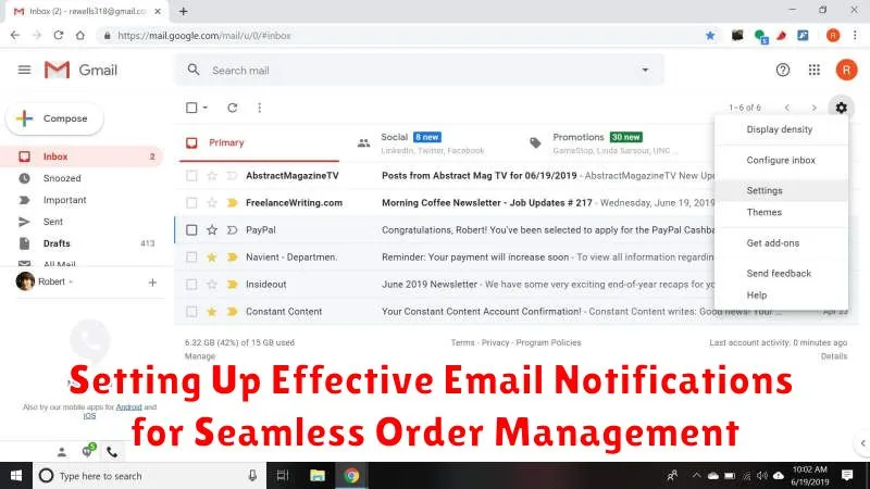 Setting Up Effective Email Notifications for Seamless Order Management