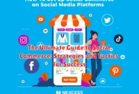 The Ultimate Guide to Social Commerce: Strategies and Tactics for Success